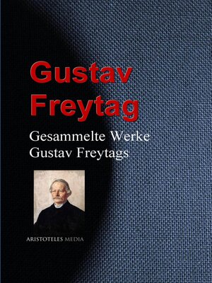 cover image of Gesammelte Werke Gustav Freytags